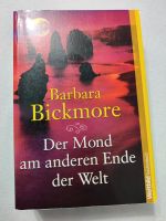 Barbara Bickmore - Der Mond am anderen Ende der Welt Bayern - Karlshof b Ederheim Vorschau