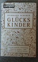 Hermann Scherer - Glückskinder, Taschenbuch, wie neu Bielefeld - Joellenbeck Vorschau