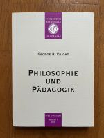 George R. Knight: Philosophie und Pädagogik Leipzig - Knautkleeberg-Knauthain Vorschau