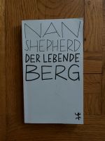 Buch Nan Shepherd: Der lebende Berg Rheinland-Pfalz - Trierweiler Vorschau