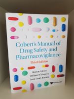 Cobert’s Manual of Drug Safety and Pharmacovigilance (englisch) Sachsen - Lichtenstein Vorschau