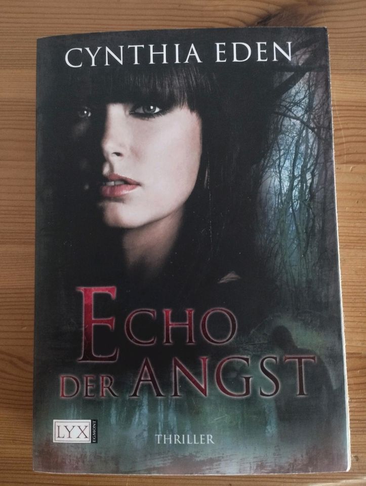 Cynthia Eden "Echo-Serie" 3 Thriller in Nauort