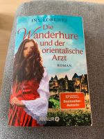 Die Wanderhure und der orientalische Arzt Iny Lorentz Baden-Württemberg - Müllheim Vorschau