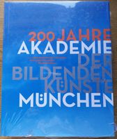 NEU, 200 Jahre Akademie der Bildenden Künste München Baden-Württemberg - Schwäbisch Gmünd Vorschau