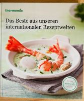 Kochbuch Thermomix Das beste aus unseren internationalen Welten Sachsen - Heidenau Vorschau