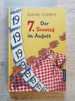 Der 7. Sonntag im August Gebundenes Buch 10 - 12 Jahre Niedersachsen - Gartow Vorschau