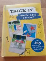 Trick 17 Familie, Spaß und Freizeit Buch Bayern - Karlskron Vorschau