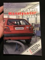 Katalysator Autos Werkstattpraxis Fach buch Bayern - Wehringen Vorschau