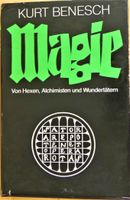 MAGIE Kurt Benesch Hexen Alchimisten Wundertätern 1979 Berlin - Steglitz Vorschau