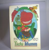 DDR Kinderbuch 1978, Ticki Mumm. Thüringen - Weimar Vorschau