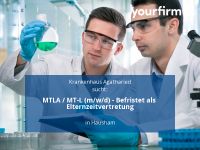 MTLA / MT-L (m/w/d) - Befristet als Elternzeitvertretung | Hausha Bayern - Hausham Vorschau