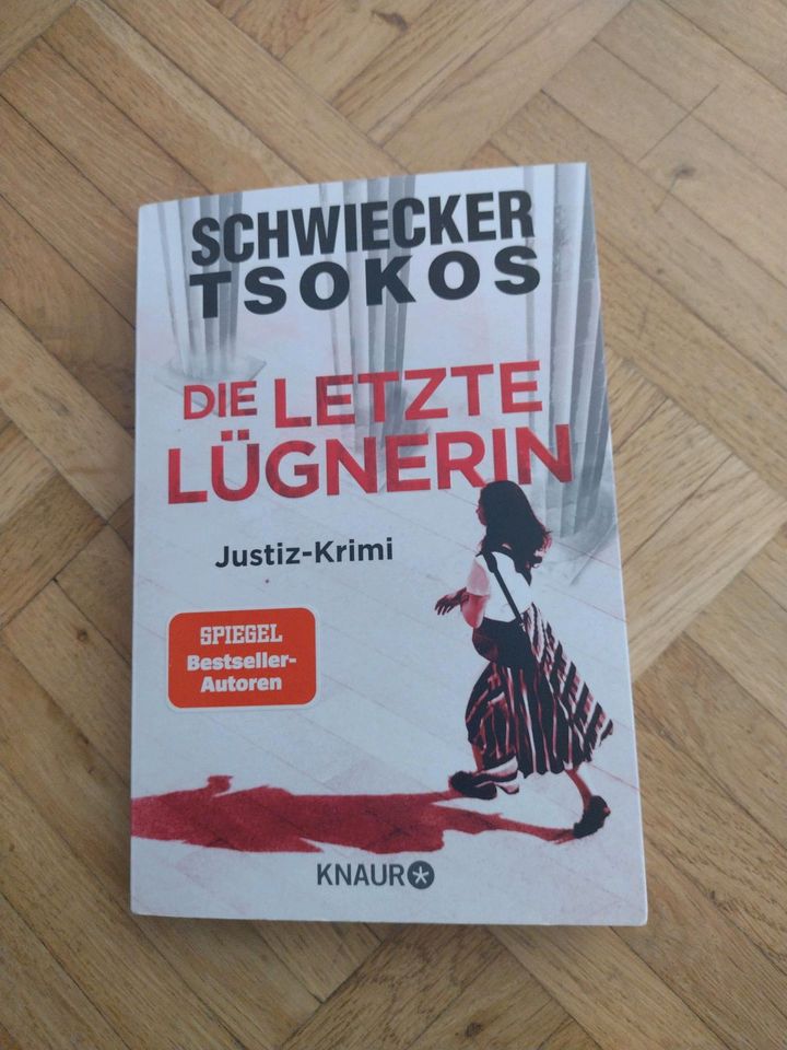 Die letzte Lügnerin Schwiecker/Tsokos Justiz Krimi in Hamburg