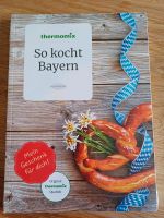 Thermomix Kochbuch "So kocht Bayern" neu Schleswig-Holstein - Jevenstedt Vorschau