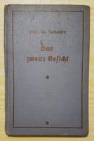 Antikes Buch.:Das zweite Gesicht v Prof Friedr. zur Bonsen 1916 Hessen - Wiesbaden Vorschau