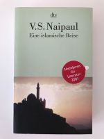 V. S. Naipaul, Eine islamische Reise Baden-Württemberg - Rottweil Vorschau