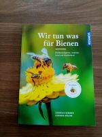 Buch: Wir tun was für Bienen von Cornelis Hemmer, Corinna Hölzer Bayern - Kitzingen Vorschau