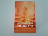 Die Kunst der Diplomatie Frank Naumann Baden-Württemberg - Weil im Schönbuch Vorschau