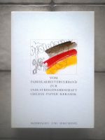 Die Geschichte der IG Chemie-Papier-Keramik anhand Zeitdokumenten Rheinland-Pfalz - Mainz Vorschau