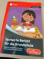 Textsorte Bericht für die Grundschule Kopiervorlagen Auer Rheinland-Pfalz - Bad Kreuznach Vorschau