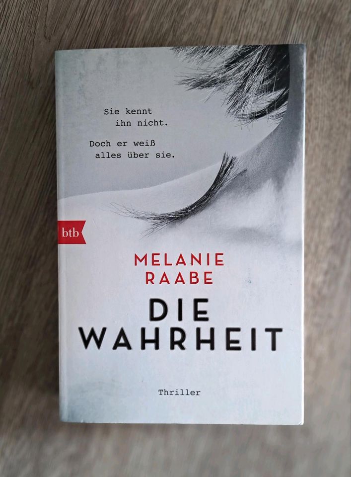 Die Wahrheit von Melanie Raabe in Bocholt