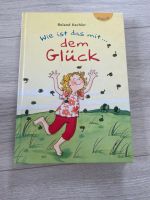 Wie ist das mit dem Glück Nordrhein-Westfalen - Alfter Vorschau