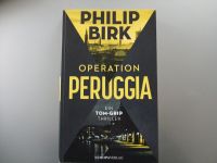 Operation Peruggia  Tom Grip  Philip Birk Baden-Württemberg - Blaustein Vorschau