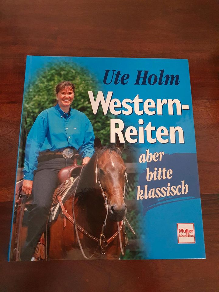 Pferde : Western Reiten aber bitte klassisch Ute Holm in Hamburg-Mitte -  Finkenwerder | eBay Kleinanzeigen ist jetzt Kleinanzeigen