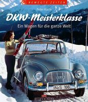DKW Meisterklasse Ein Wagen für die ganze Welt Niedersachsen - Oyten Vorschau
