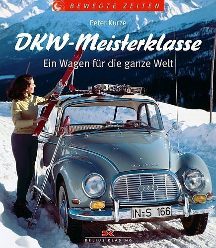 DKW Meisterklasse Ein Wagen für die ganze Welt in Oyten