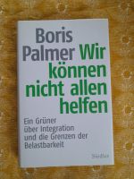 Boris Palmer - wir können nicht allen helfen Freiburg im Breisgau - Kirchzarten Vorschau