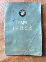 Betriebsanleitung Handbuch BMW LS LUXUS Niedersachsen - Bad Harzburg Vorschau