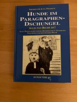 Gebundenes Buch Hunde im Paragraphendschungels, das besondere Bayern - Stegaurach Vorschau