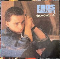 Schallplatte - Eros Ramazzotti, musica é Bayern - Erlangen Vorschau