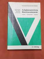 Buch Aufgabensammlung Maschinenelemente. Aufgaben-Lösungshinweise Baden-Württemberg - Heimsheim Vorschau