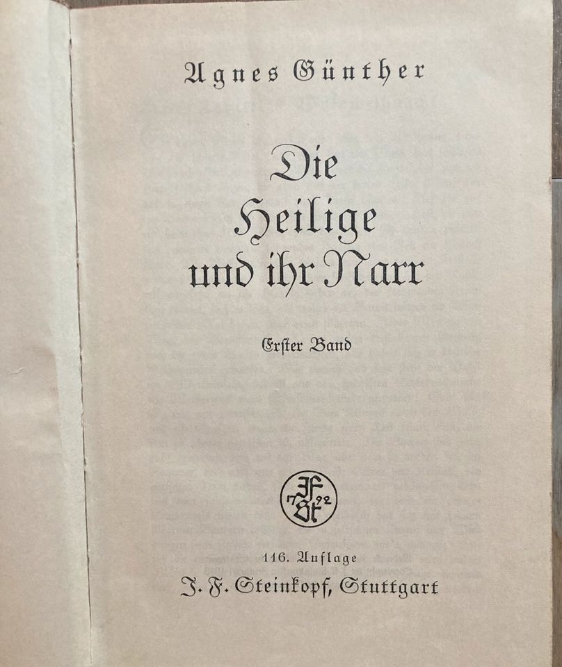 Agnes Günther , Die Heilige und ihr Narr 1913 in Berlin