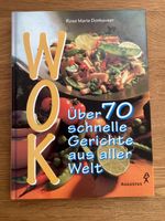 WOK schnelle Gerichte 70 Rezepte Rheinland-Pfalz - Pirmasens Vorschau