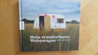 Mein wunderbarer Wohnwagen, Camping, Outdoor, Table Book Niedersachsen - Meine Vorschau