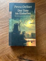 Buch • Petra Oelker ~ Der Tote im Eiskeller / Taschenbuch Bayern - Dietenhofen Vorschau