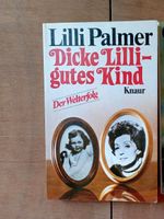 Biografie Lilli Palmer: Dicke Lilli - gutes Kind Hessen - Ginsheim-Gustavsburg Vorschau