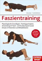 Faszientraining: Physiologische Grundlagen, Trainingsprinzipien, Hamburg-Nord - Hamburg Eppendorf Vorschau