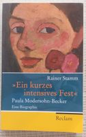 Buch/Biographie von Rainer Stamm: "Ein kurzes intensives Fest" Niedersachsen - Twistringen Vorschau