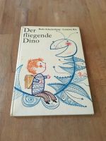 Der fliegende Dino Bodo Schulenburg Lauretta Rix Kinderbuch DDR Rheinland-Pfalz - Pirmasens Vorschau