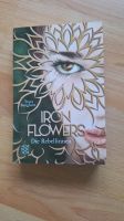 Buch 1 der Iron Flowers Diologie Hessen - Felsberg Vorschau