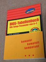 BIOS Tabellenbuch Setup-Parameter Klaus Dembowski Markt+Technik ✓ Hessen - Haiger Vorschau