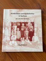 Buch Kinderleben und kinder Kultur in Sachsen Geschichte Meinel Sachsen - Meißen Vorschau