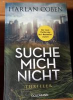 Suche mich nicht von Harlan Coben Nordrhein-Westfalen - Halver Vorschau