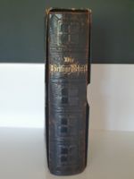 Die Bibel, Die ganze heilige Schrift 1907 Bayern - Freudenberg (Oberpfalz) Vorschau