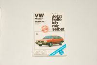 VW Passat - Santana - Jetzt helfe ich mir selbst - Dieter Korp Münster (Westfalen) - Centrum Vorschau
