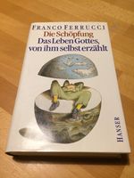 Franco Ferrucci Die Schöpfung Das Leben Gottes von ihm selbst erz Rheinland-Pfalz - Daun Vorschau