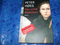 Peter Hoeg Buch: Das stille Mädchen Roman Thriller Nordrhein-Westfalen - Reken Vorschau